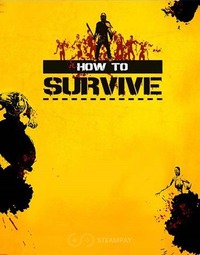 How To Survive