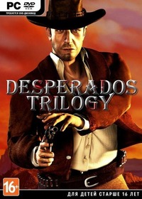 Desperados: Trilogy (2001-2007)