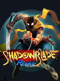 Shadow Blade: Reload (2015)