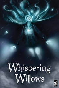 Whispering Willows (2013)